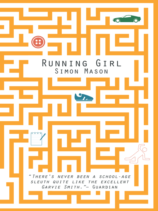 Upplýsingar um Running Girl eftir Simon Mason - Til útláns